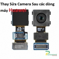 Khắc Phục Camera Sau Huawei MediaPad 10 FHD S10-201U Hư, Mờ, Mất Nét
